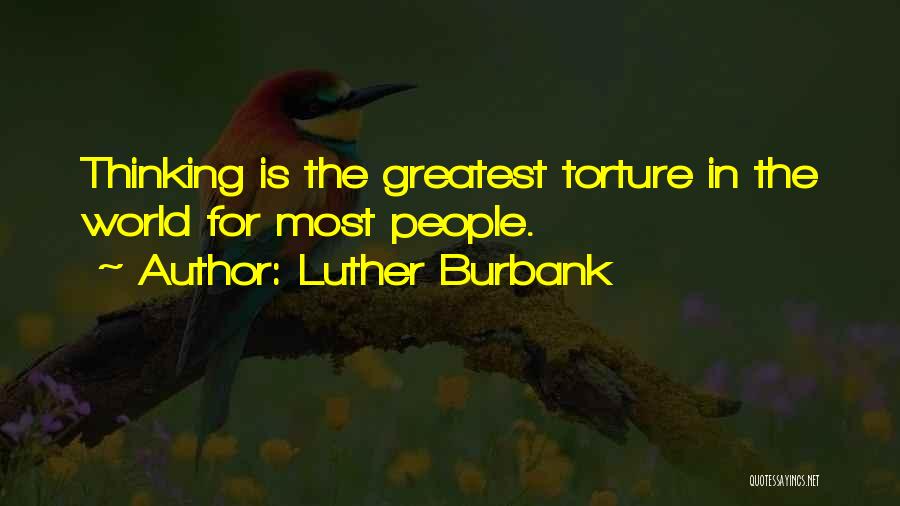 Luther Burbank Quotes 1129391