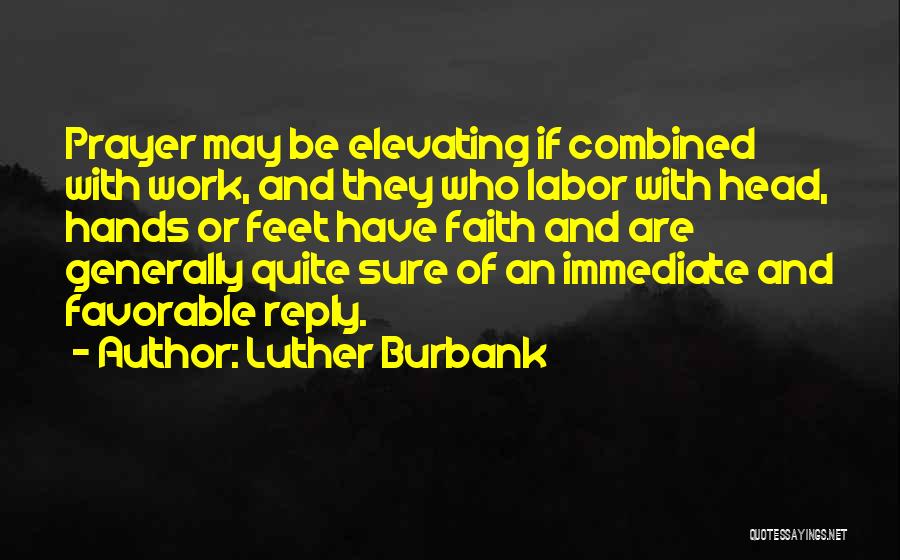 Luther Burbank Quotes 1790385
