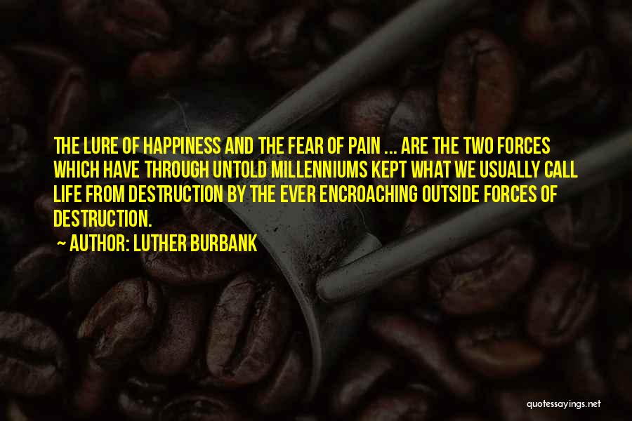 Luther Burbank Quotes 1807275
