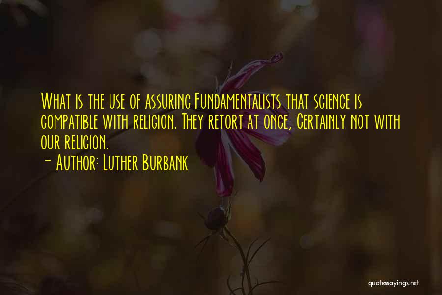 Luther Burbank Quotes 2022307