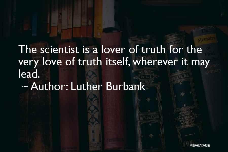 Luther Burbank Quotes 2111402