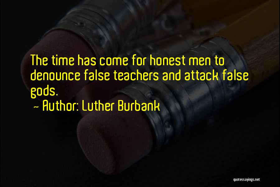 Luther Burbank Quotes 756743