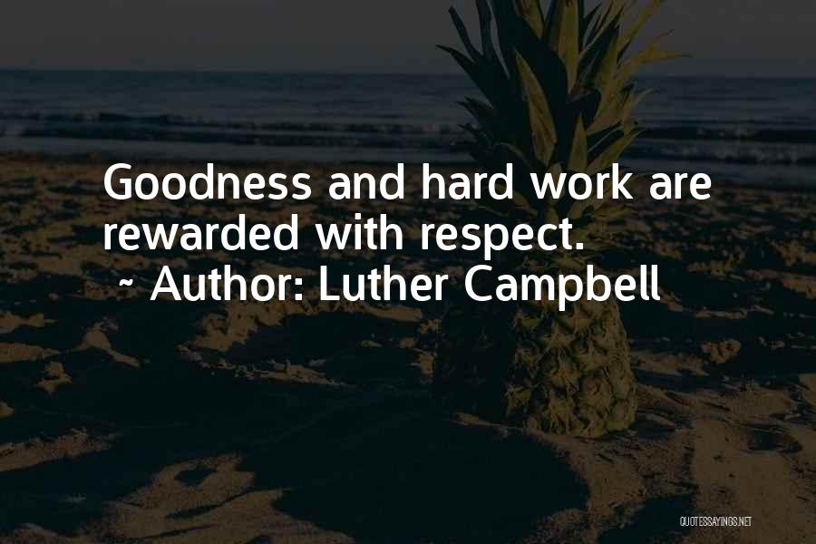 Luther Campbell Quotes 1316245