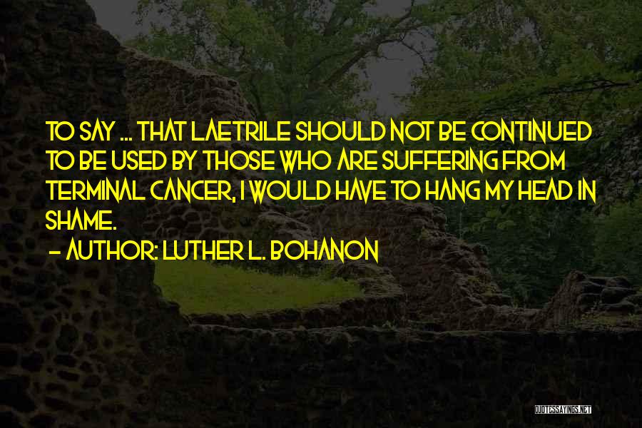 Luther L. Bohanon Quotes 1827075
