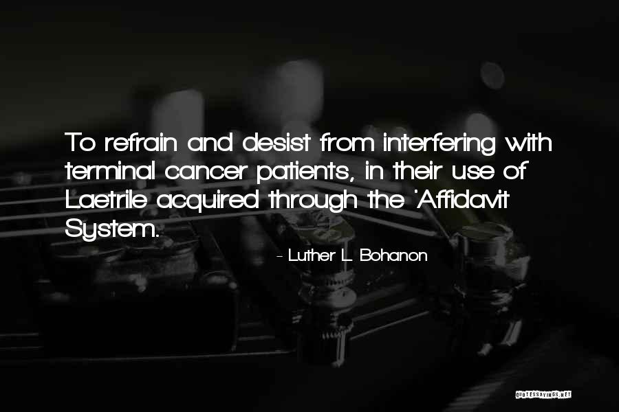 Luther L. Bohanon Quotes 784692