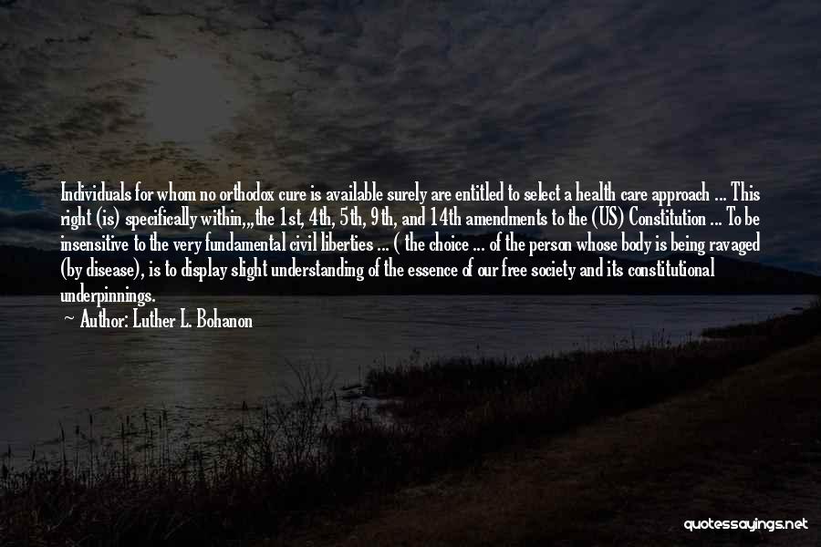 Luther L. Bohanon Quotes 958418