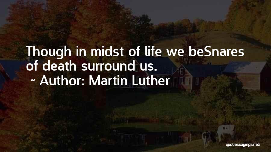 Luther Quotes By Martin Luther