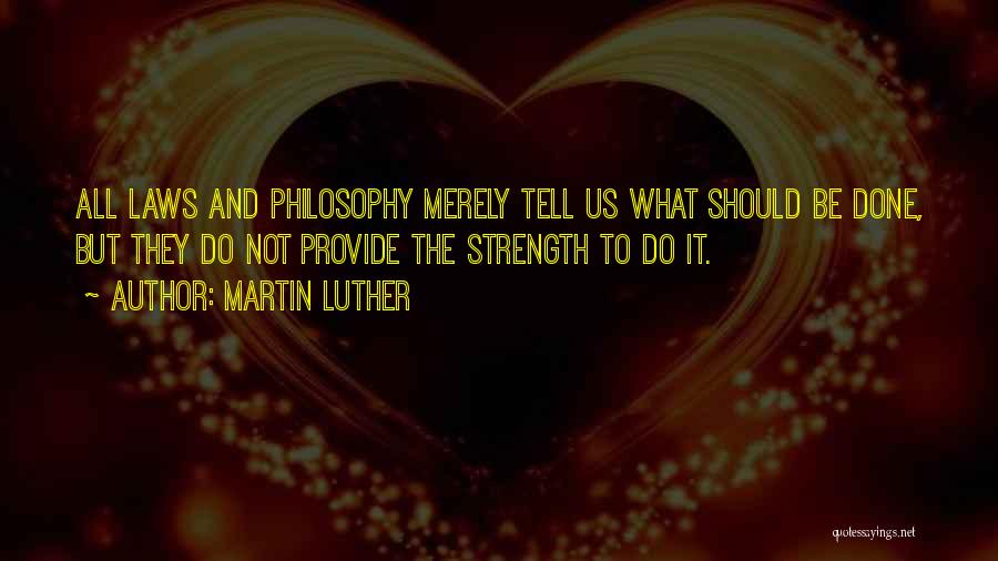 Luther Quotes By Martin Luther