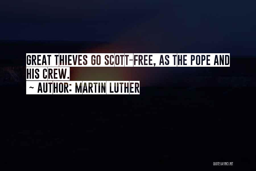 Luther Quotes By Martin Luther