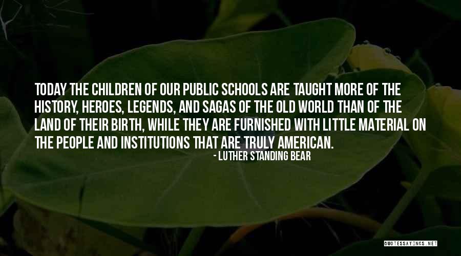 Luther Standing Bear Quotes 1903978