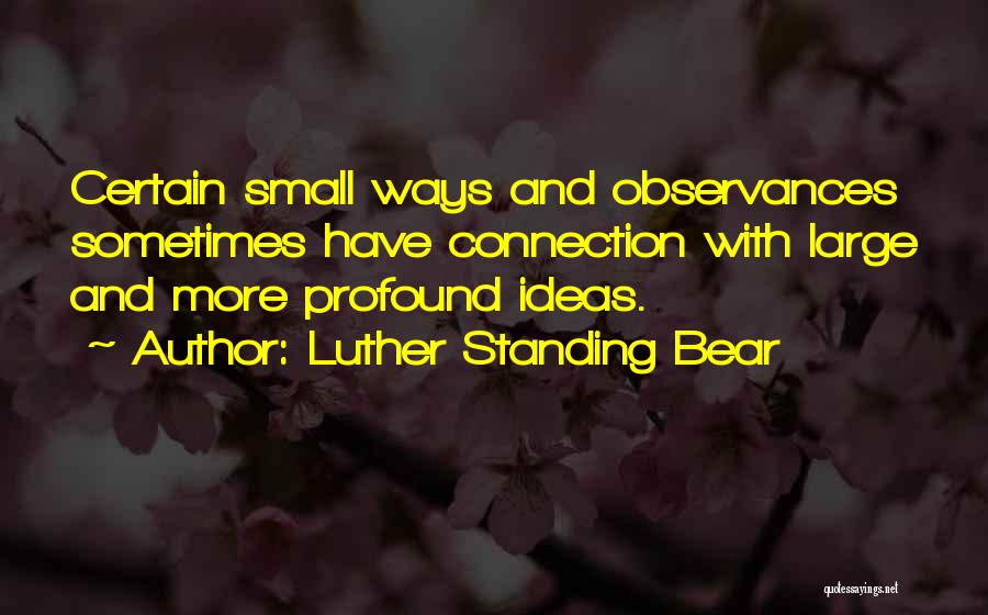Luther Standing Bear Quotes 2165879