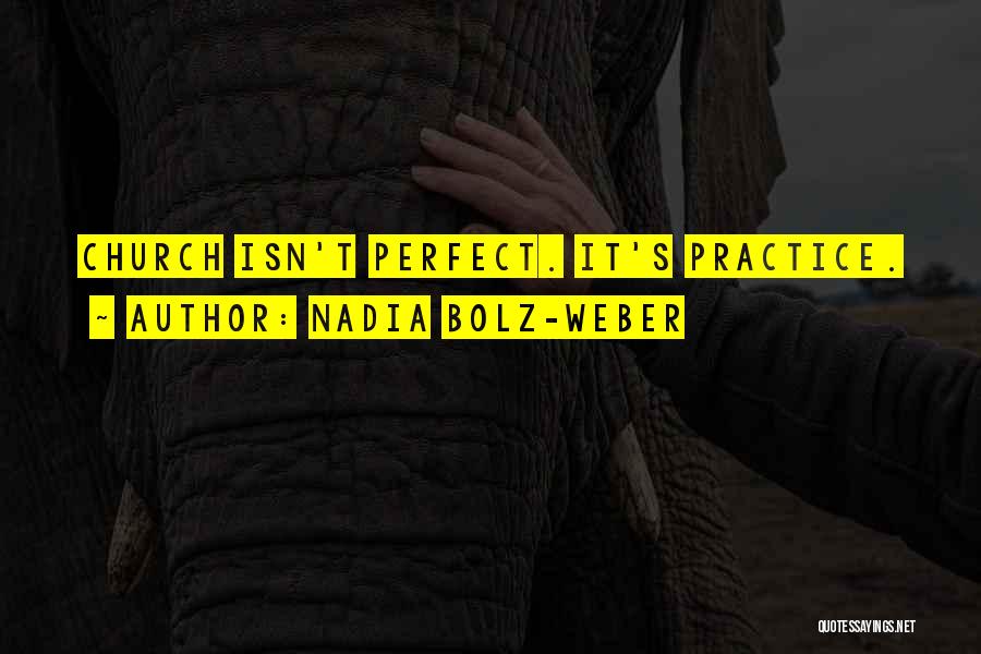 Lutheran Church Quotes By Nadia Bolz-Weber