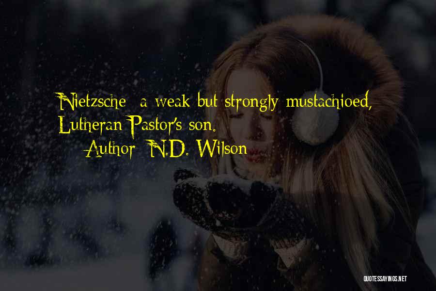 Lutheran Quotes By N.D. Wilson