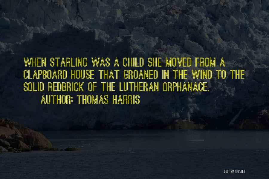 Lutheran Quotes By Thomas Harris