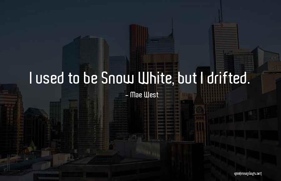 Lutheranism Community Quotes By Mae West Lutheranism Community Quotes By Mae West