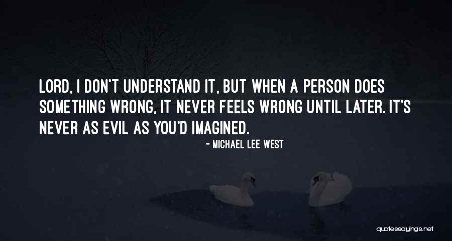Lutheranism Is An Example Quotes By Michael Lee West Lutheranism Is An Example Quotes By Michael Lee West