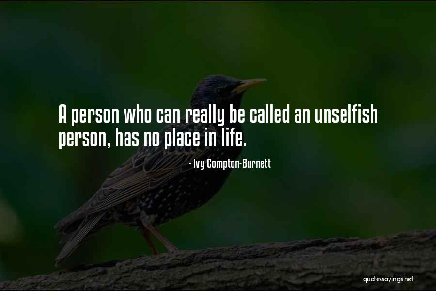 Lutherans For Life Life Quotes By Ivy Compton-Burnett Lutherans For Life Life Quotes By Ivy Compton-Burnett
