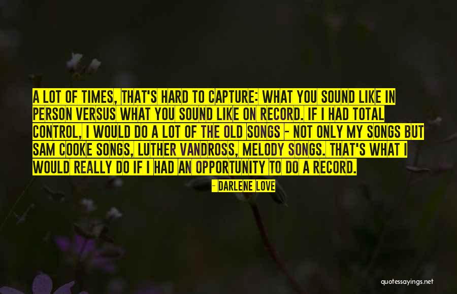 Luther's Quotes By Darlene Love Luther's Quotes By Darlene Love