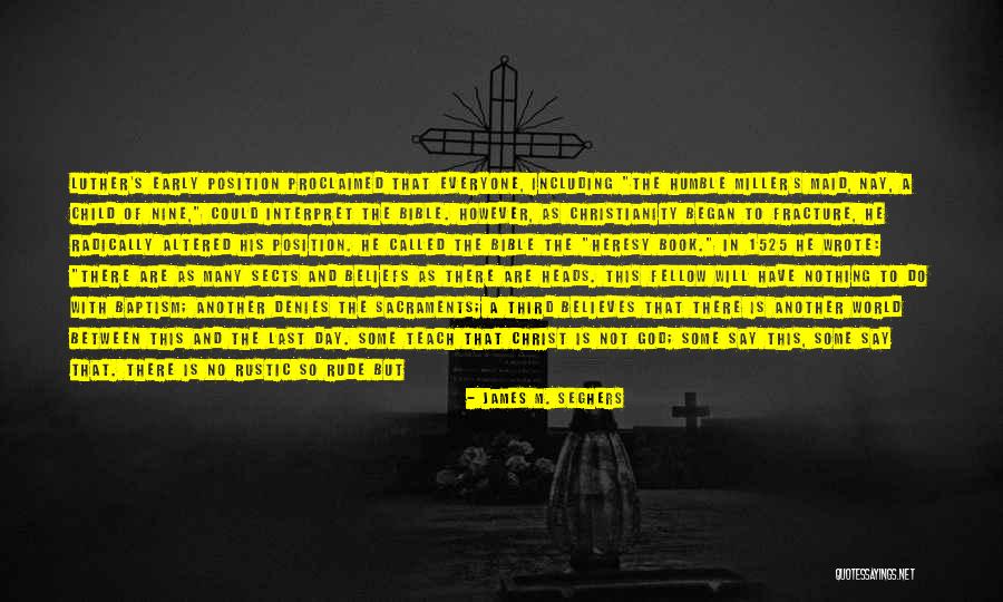Luther's Quotes By James M. Seghers Luther's Quotes By James M. Seghers