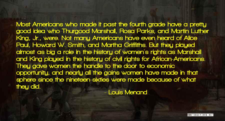 Luther's Quotes By Louis Menand Luther's Quotes By Louis Menand