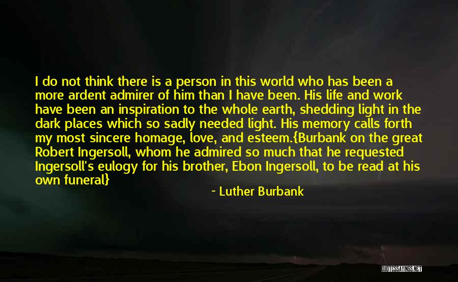 Luther's Quotes By Luther Burbank Luther's Quotes By Luther Burbank