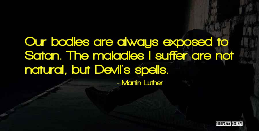 Luther's Quotes By Martin Luther Luther's Quotes By Martin Luther