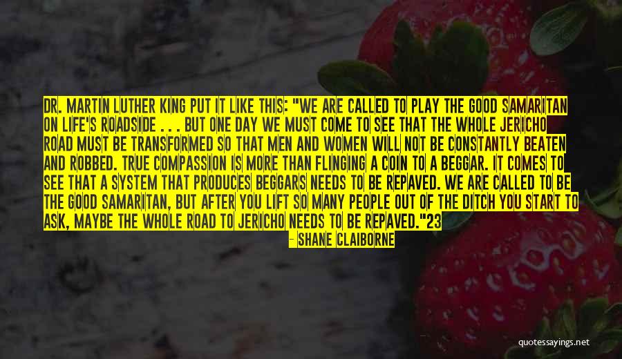 Luther's Quotes By Shane Claiborne Luther's Quotes By Shane Claiborne