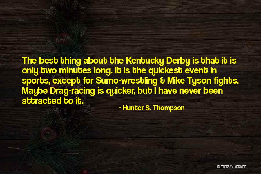 Luthringer Veterinarian Quotes By Hunter S. Thompson Luthringer Veterinarian Quotes By Hunter S. Thompson