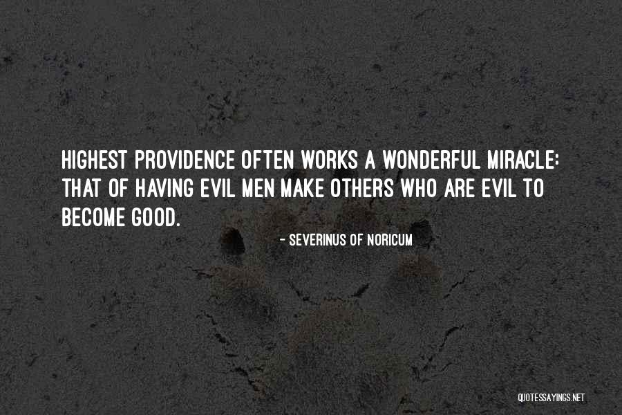 Lutnik Quotes By Severinus Of Noricum Lutnik Quotes By Severinus Of Noricum