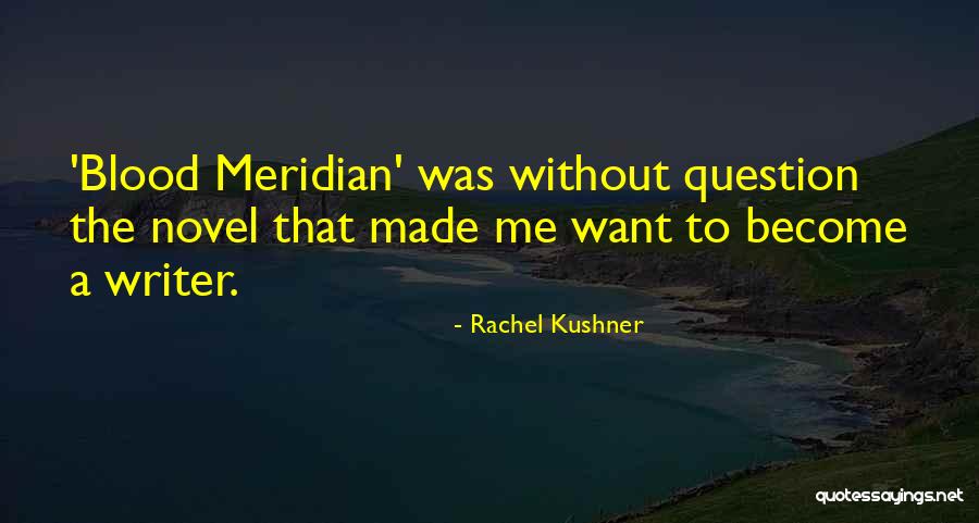 Lutsenko Ukraine Quotes By Rachel Kushner Lutsenko Ukraine Quotes By Rachel Kushner