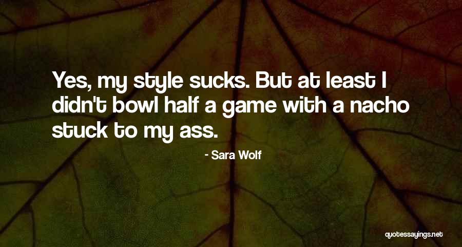 Lutsko Quotes By Sara Wolf Lutsko Quotes By Sara Wolf