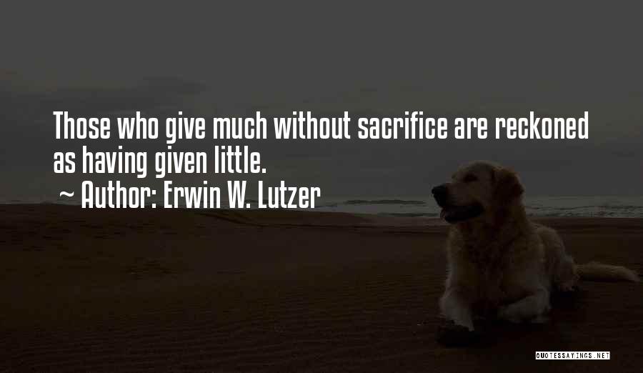 Lutzer Quotes By Erwin W. Lutzer