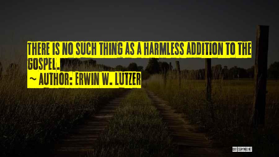 Lutzer Quotes By Erwin W. Lutzer