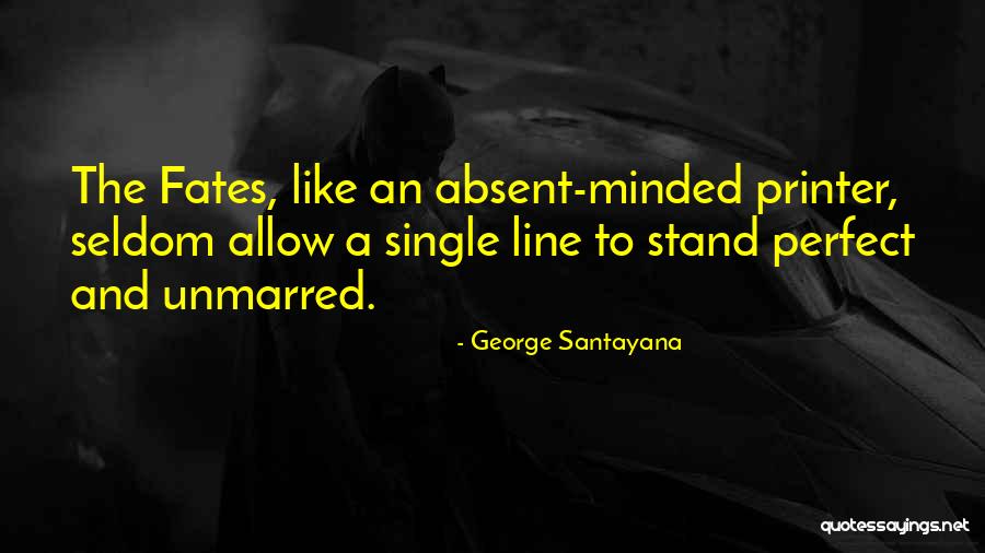 Luukkonen Ukko Pekka Quotes By George Santayana Luukkonen Ukko Pekka Quotes By George Santayana