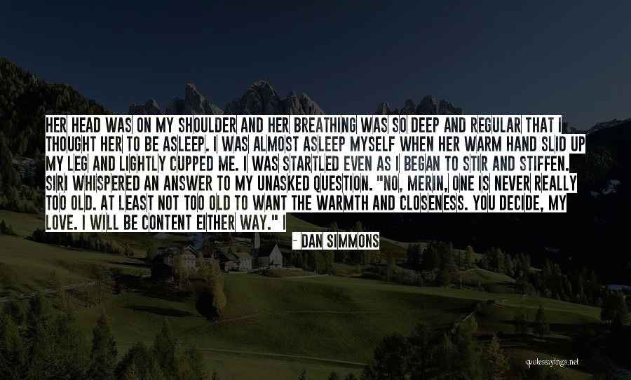Luvable Dog Quotes By Dan Simmons Luvable Dog Quotes By Dan Simmons