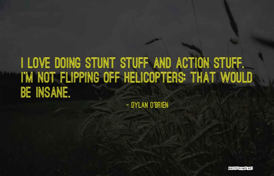 Luvable Dog Quotes By Dylan O'Brien Luvable Dog Quotes By Dylan O'Brien