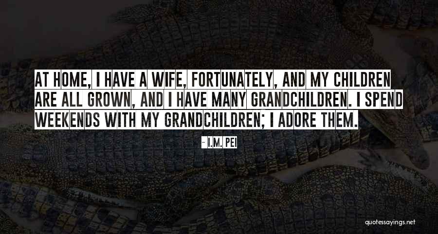 Luvaholic G Quotes By I.M. Pei Luvaholic G Quotes By I.M. Pei