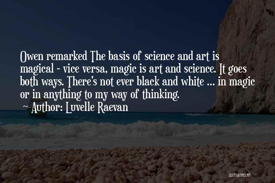 Luvelle Raevan Quotes 1021577