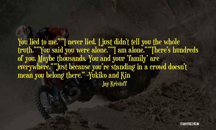 Luvenia Lampkin Quotes By Jay Kristoff Luvenia Lampkin Quotes By Jay Kristoff