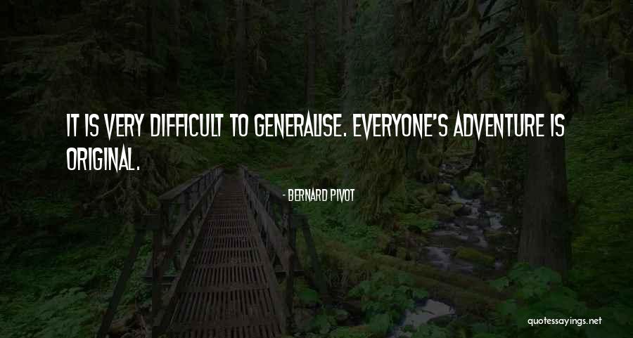 Luvenia Neal Quotes By Bernard Pivot Luvenia Neal Quotes By Bernard Pivot