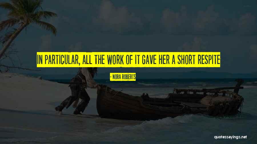 Luvlieghs Quotes By Nora Roberts