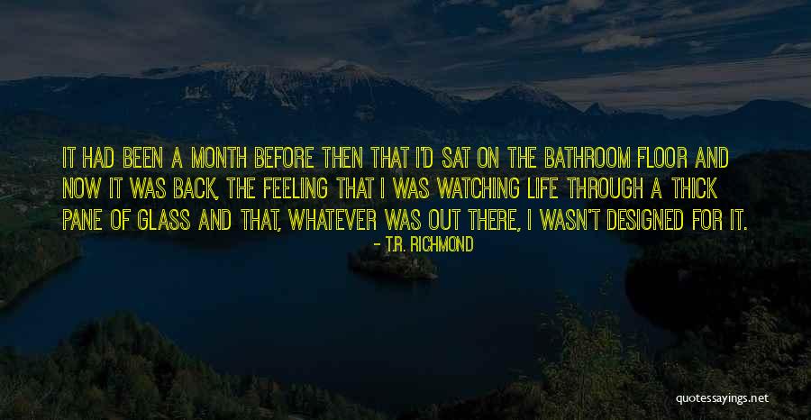 Luvlife Quotes By T.R. Richmond Luvlife Quotes By T.R. Richmond