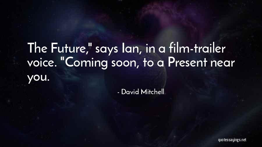 Luwam Berhane Quotes By David Mitchell Luwam Berhane Quotes By David Mitchell