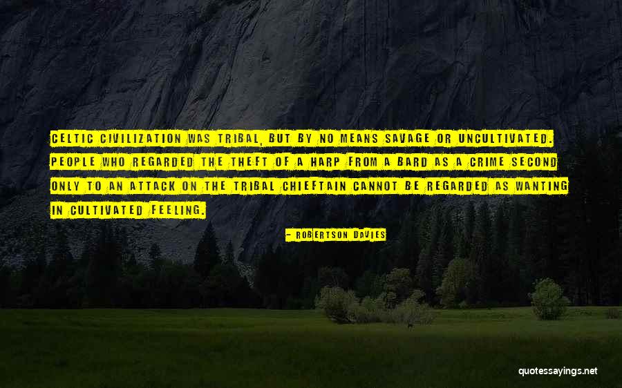 Luwam Gebremusie Quotes By Robertson Davies Luwam Gebremusie Quotes By Robertson Davies