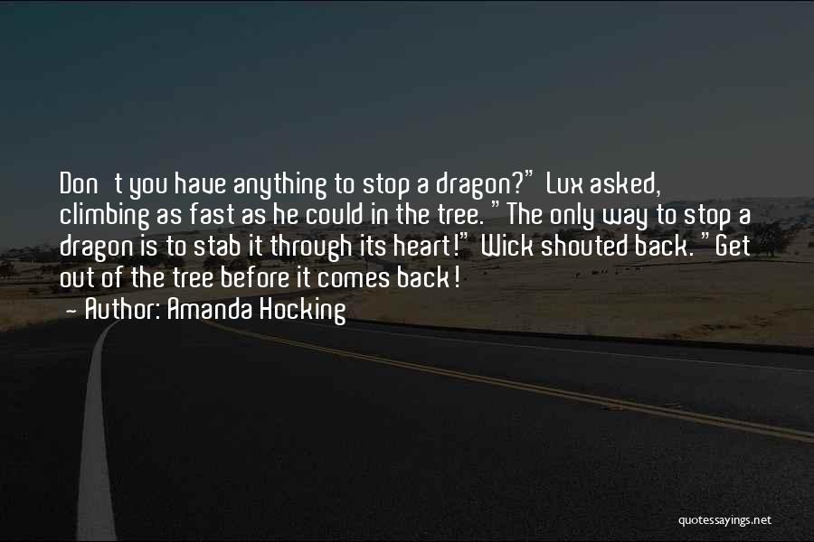 Lux Quotes By Amanda Hocking