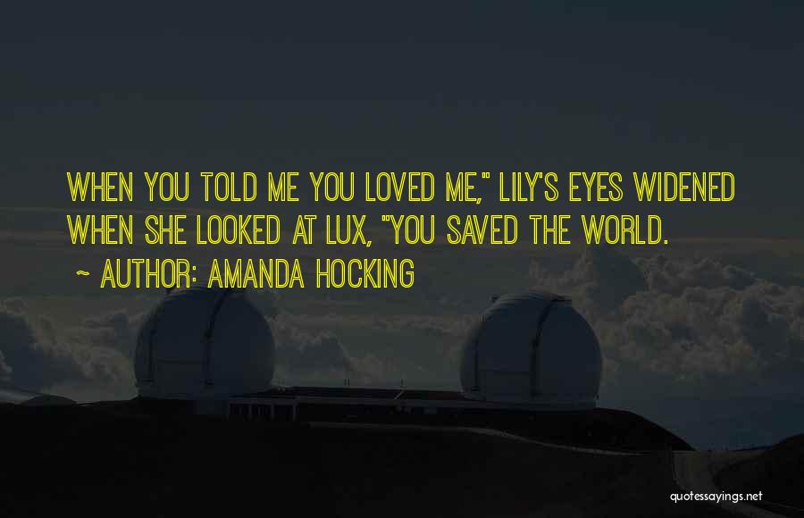 Lux Quotes By Amanda Hocking