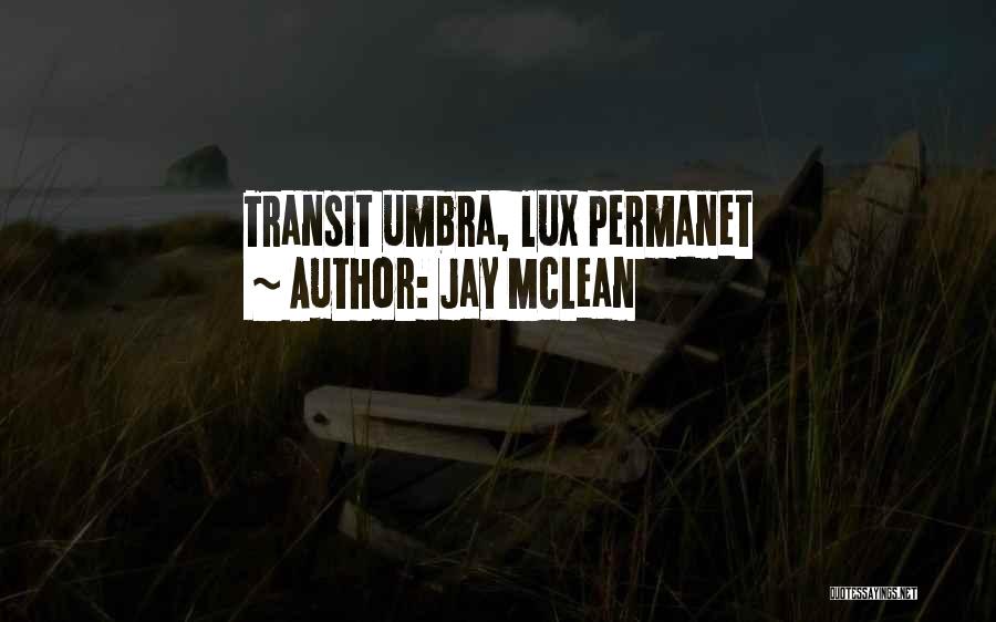 Lux Quotes By Jay McLean