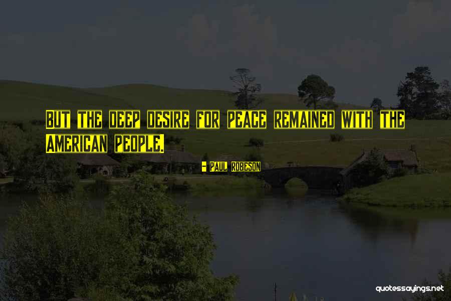 Luxardo Amaro Quotes By Paul Robeson