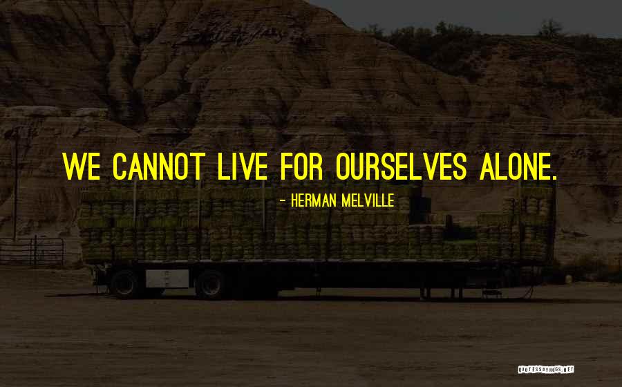 Luxe Life Quotes By Herman Melville Luxe Life Quotes By Herman Melville