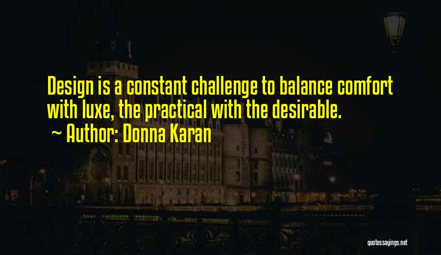 Luxe Quotes By Donna Karan